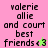 Pixelated text reads 'valerie allie and court best friends <3' with a small green star on pink background, then changes to a pink star on green background.