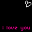 Pixelated white heart symbol above pink text reading 'i love you i love you' on black background.