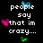 Pixelated text on black background with colored heart and butterfly icons, reading 'people say that im crazy... crazy about you... great escape? IFLY <3' in white font.