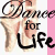A pixelated image of a person in high heels with text 'Dance for Life' and a pink vertical stripe on the right side.