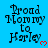 Blue background with black text reading 'Proud Mommy to Harley' and a red heart symbol, displayed in multiple positions