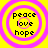 Four identical circular icons with pink concentric rings on a yellow background, each containing the words peace love hope in black pixelated text.