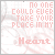 identical square icons with pink text reading "NO ONE COULD EVER TAKE YOUR PLACE IN MY" above a larger pink heart symbol on a light gray background