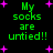Green pixelated text 'My socks are untied!!' on black background with pink plus signs, two identical frames side-by-side.