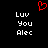 Red pixelated heart symbol above white text reading Luv You Alec on black background.