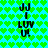 Pixelated green heart pattern background with black text 'JJ I LUV UR' in four identical vertical on a cyan backdrop