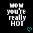 Pixelated text 'WOW YOU'RE REALLY HOT' in white with cyan hearts on black background, showing animation changes across frames.