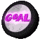 A circular icon with a black border displays the word 'GOAL' in pink text on a gray background, shown from multiple angles.