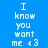 Blue background with white text reading "I know you want me <3" in two vertical sections, each section's top and bottom highlighted by green rectangular bars