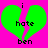 Green broken heart shape with black text 'i hate ben' on bright pink background, two identical frames side-by-side.