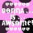 Pixelated pink background with repeating dark purple and black circular shapes, white text reading "Denna... IS ... AWESOME!" surrounded by heart symbols.