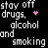 Black background with pixelated text and pink hearts; gray text reads 'stay off drugs, alcohol and smoking' while red text displays 'D.A.R.E.' in bold letters.