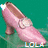 Two pink high-heeled shoes with white accents on a teal background, each displaying 'LOLA' text below.