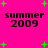 Bright pink background with scattered green plus signs and four identical text blocks reading 'summer 2009' in black pixelated font.