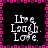 Pixelated text 'Live Laugh Love.' in white with a heart replacing the 'o' in 'Love', surrounded by pink and purple square border on black background.