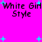 Static pixel art with bright pink background, cyan plus signs, and repeated text 'White Girl Style' in dark pixelated font.