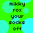 Green background with cyan circles and black pixelated text reading 'mikky rox your socks off' in two identical vertical