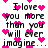 Pixelated text reads "I love you more than you will ever imagine..." with pink heart symbols scattered across a white background.