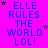 A static image with bright pink background displaying repeated blue text "ELLE RULES THE WORLD LOL!" surrounded by small black and purple stars.