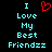 Pixelated text reads "I Love My Best Friendzz" with a red heart symbol replacing the word 'Heart' in the first line, displayed on black background.