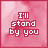 Pink and red gradient background with white text reading "I'll stand by you" and small red heart symbols in the corners.