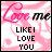 six shows a pink and white patterned background with 'Love me' text in cursive, followed by 'LIKE I LOVE YOU' in block letters; one is gray