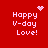 Red background with four identical text blocks reading 'Happy V-day Love!' in white pixelated font, each accompanied by a distinct animated symbol above the text.