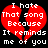 Red broken heart with white pixelated text reading "I hate That song Because It reminds me of you" on black background.