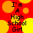 Red background with yellow and orange circles; black text reads "I'm A High School Girl" in four identical sections.