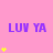 Pink background with purple text 'LUV YA' and yellow star icons in various configurations
