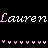 Three of 'Lauren' text with alternating pink and white lettering, each separated by a horizontal line of small pink hearts on black background