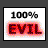A static icon displays '100%' above 'EVIL' with a red glow on white background, framed by black border.