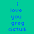 Pixelated text displays 'i love you greg cistulli' on cyan background with yellow highlight changes across three