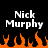 Pixelated text 'Nick Murphy' appears twice on a black background above orange flames, with slight variations in letter spacing and pixel alignment between the two instances.