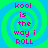Four identical display pink text 'kool is the way i ROLL' over a green and blue spiral background with no visible animation changes