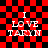 Red and black checkered background with white text "I LOVE TARYN" in four identical , each showing a different animation frame