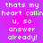 Pixelated text on a purple-to-pink gradient background repeats 'thats my heart callin u, so answer already!' in white block letters.