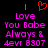 Red heart symbol above pink text reading 'Love You Babe Always & 4evr 8307' on black background.