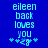 Blue background with light blue pixelated text reading 'eileen back loves you' and four asterisks below, where the second asterisk is replaced by a small heart symbol.