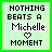Pixelated text reads "NOTHING BEATS A Michelle MOMENT" with a heart symbol between words, displayed on light green background.