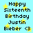 Light blue background with yellow stars and black pixelated text reading "Happy Sixteenth Birthday Justin Bieber <3" in two identical vertical