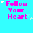identical 'Follow Your Heart' text icons with pink lettering on a cyan background, each surrounded by small white stars