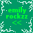 Green pixelated background with white snowflake border and four identical green text blocks reading 'emily rockzz' with double chevrons below each block.