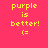 Pixelated text on pink background with green bars highlighting different lines of 'purple is better! (=)' across four