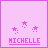 Pixelated pink square with purple border containing floating stars and the name "MICHELLE" in pixel font.