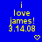 Blue background with yellow pixelated text reading 'i love james! 3.14.08' and a small heart symbol below.