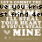 Pixelated text on a brown background reads 'LET'S GO OUT TO SEE YOU KRIS', 'st frind 4e', and 'YOU WILL BE MINE' with a small heart symbol below the middle line.
