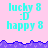 Pixelated cyan text on pink background with purple wave border; repeated 'lucky 8 :D' and 'happy 8' phrases across two