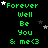 Green text reading 'Forever Well Be You & me<3' on black background with scattered white and gray stars, arranged in a pattern
