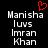 Pixelated text displays 'Manisha', 'luvs', 'Imran Khan' with a red heart symbol above the left side on black background.